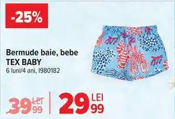 Carrefour Bermude baie, bebe TEX BABY Ofertă