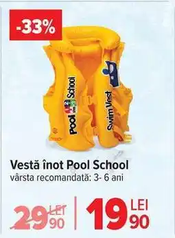 Carrefour Vestă înot Pool School Ofertă