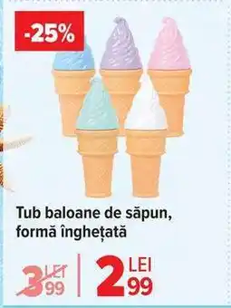 Carrefour Tub baloane de săpun, formă înghețată Ofertă