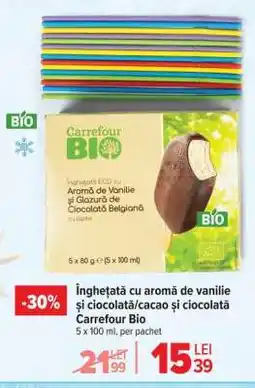 Carrefour Înghețată cu aromă de vanilie și ciocolată/cacao și ciocolată Carrefour Bio Ofertă