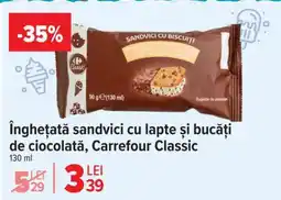 Carrefour Înghețată sandvici cu lapte și bucăți de ciocolată, Carrefour Classic Ofertă