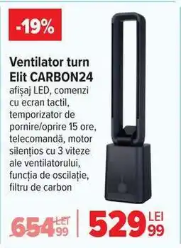 Carrefour Ventilator turn Elit CARBON24 Ofertă