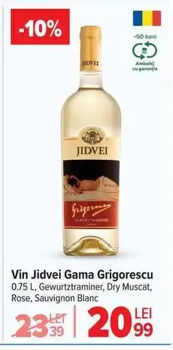 Carrefour Vin Jidvei gama Grigorescu Ofertă