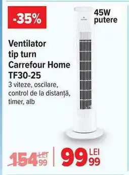 Carrefour Ventilator tip turn Carrefour Home TF30-25 Ofertă