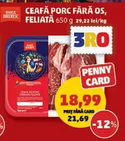 Penny Ceafă Porc Fără Os, Feliată Ofertă