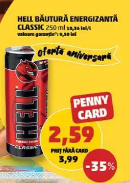 Penny HELL BĂUTURĂ ENERGIZANTĂ CLASSIC Ofertă