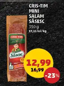 Penny CRIS-TIM MINI SALAM SĂSESC Ofertă