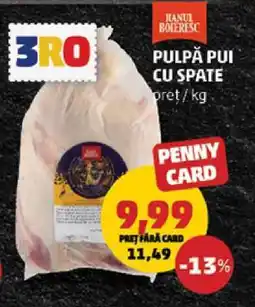 Penny Pulpă Pui cu Spate Ofertă