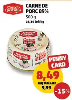 Penny CARNE DE PORC 89% Ofertă