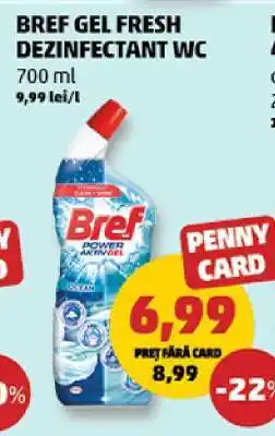 Penny BREF GEL FRESH DEZINFECTANT WC Ofertă