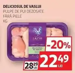 Auchan DELICIOSUL DE VASLUI Ofertă