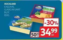 Auchan HOCHLAND CAȘCAVAL CLASIC/AFUMAT BLOC 850G Ofertă