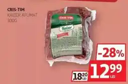 Auchan CRIS-TIM KAIZER AFUMAT 300G Ofertă