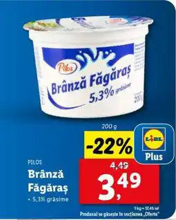 Lidl Pilos Brânză Făgăraș Ofertă