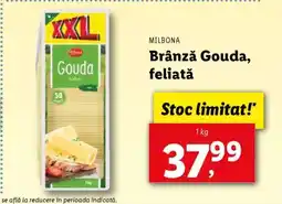 Lidl Milbona Brânză Gouda feliată Ofertă