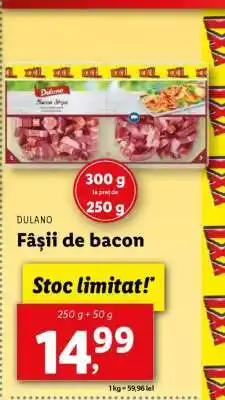 Lidl Dulano Fâșii de bacon Ofertă