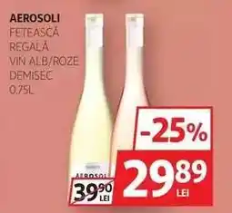 Auchan Aerosoli Fetească Regală Ofertă