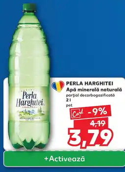 Kaufland PERLA HARGHITEI Apă minerală naturală Ofertă