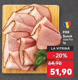 Kaufland Fox Şuncă Ofertă