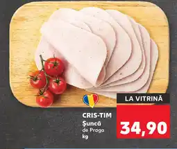 Kaufland CRIS-TIM Şuncă Ofertă