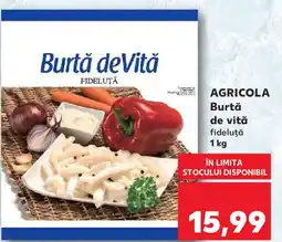 Kaufland AGRICOLA Burtă de vită Ofertă