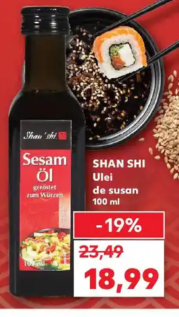 Kaufland SHAN SHI Ulei de susan Ofertă