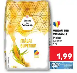 Kaufland VREAU DIN ROMÂNIA Mălai Ofertă
