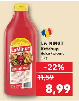 Kaufland LA MINUT Ketchup Ofertă