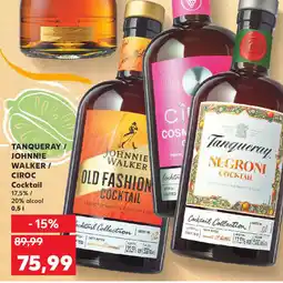 Kaufland TANQUERAY / JOHNNIE WALKER / CIROC Cocktail Ofertă