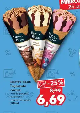 Kaufland BETTY BLUE Îngheţată cornet Ofertă