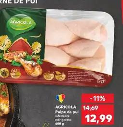 Kaufland AGRICOLA Pulpe de pui inferioare refrigerate Ofertă