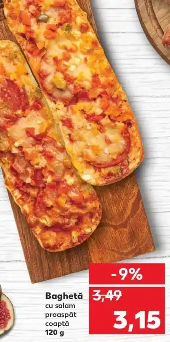 Kaufland Baghetǎ Ofertă