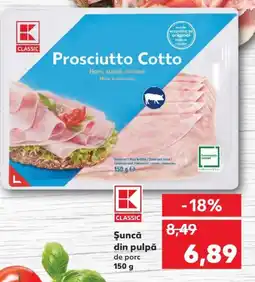 Kaufland Şuncă din pulpă Ofertă