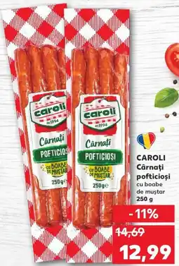 Kaufland CAROLI Cârnaţi pofticioși Ofertă