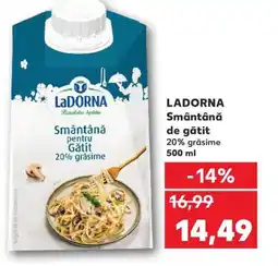 Kaufland LADORNA Smântână de gătit Ofertă