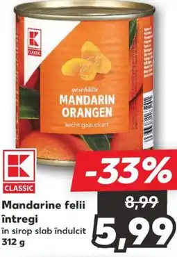 Kaufland Mandarine felii întregi Ofertă
