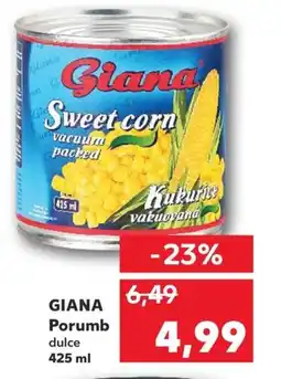 Kaufland GIANA Porumb dulce Ofertă