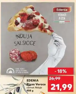 Kaufland EDENIA Pizza Verace cârnat Nduja 458 g Ofertă