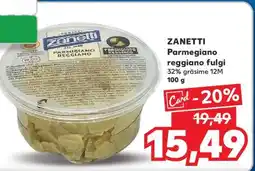 Kaufland ZANETTI Parmegiano reggiano fulgi Ofertă