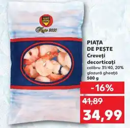 Kaufland PIAŢA DE PEŞTE Creveţi decorticați Ofertă