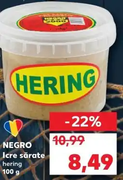 Kaufland NEGRO Icre sărate hering Ofertă