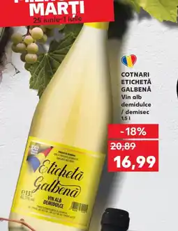Kaufland COTNARI Etichetă Galbenă Vin alb demidulce / demisec Ofertă
