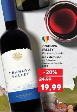 Kaufland PRAHOVA VALLEY Vin rosu / rosé sec / demisec Ofertă