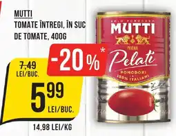 Mega Image Mutti tomate întregi, în suc de tomate Ofertă