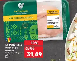 Kaufland LA PROVINCIA Piept de pui dezosat Ofertă