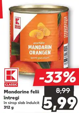 Kaufland Mandarine felii întregi Ofertă
