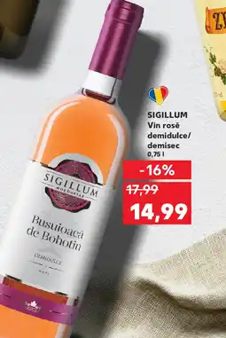 Kaufland SIGILLUM Vin rosé demidulce/ demisec Ofertă