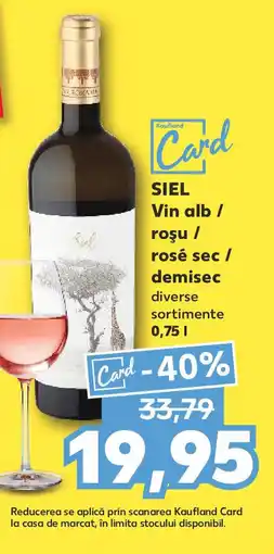 Kaufland SIEL Vin alb / roşu / rosé sec / demisec Ofertă