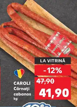 Kaufland CAROLI Cârnaţi cabanos Ofertă