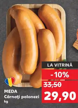 Kaufland Meda Cârnaţi polonezi Ofertă